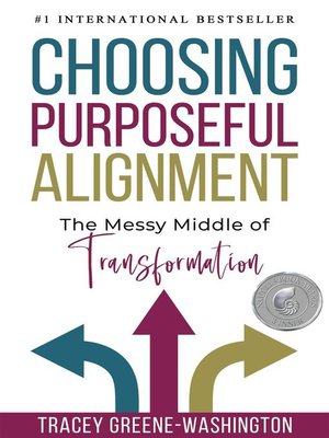 cover image of Choosing Purposeful Alignment